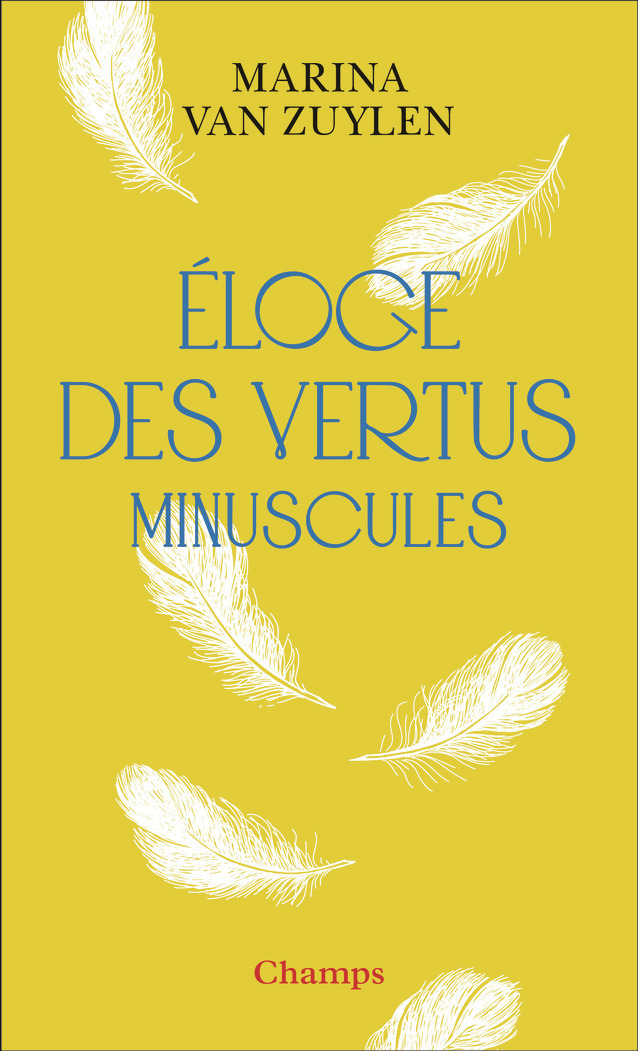 Éloge des vertus minuscules