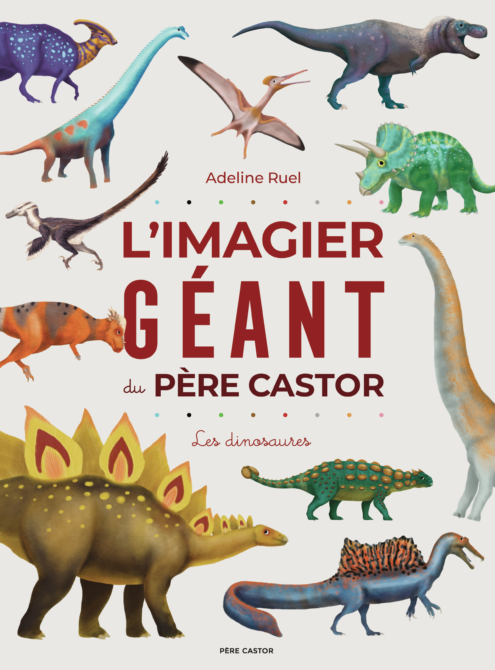 L'Imagier géant du Père Castor - Les dinosaures