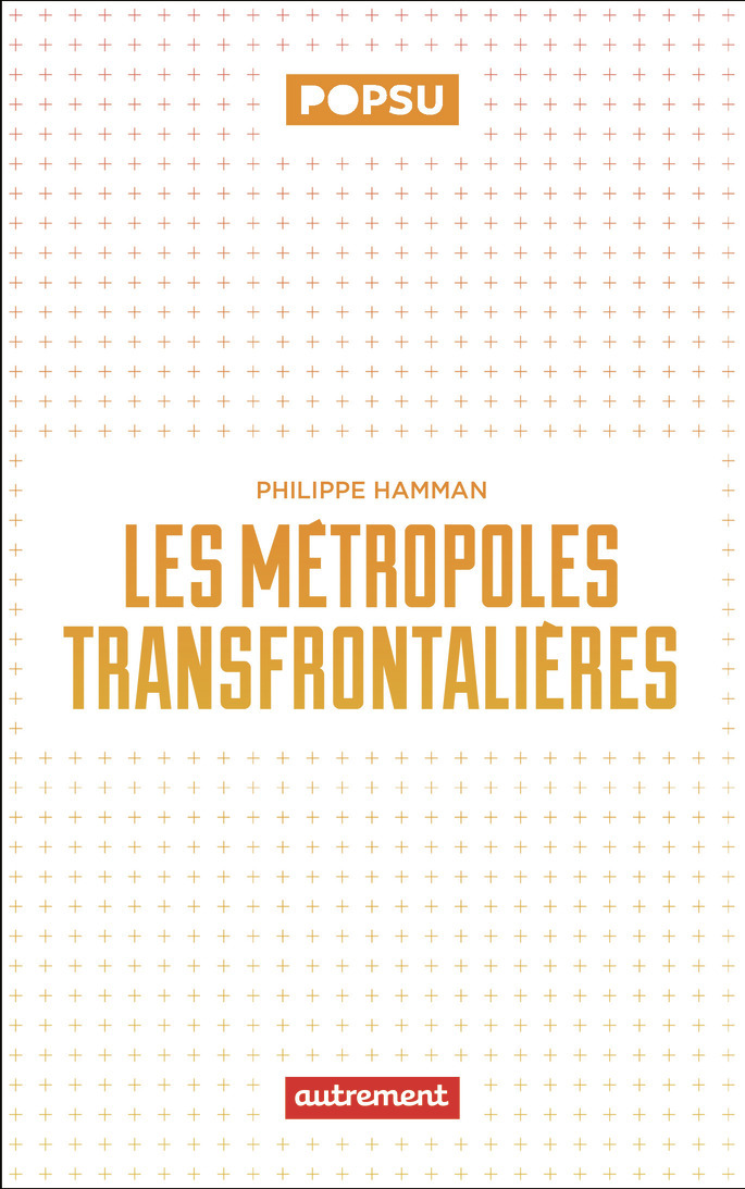 Les métropoles transfrontalières