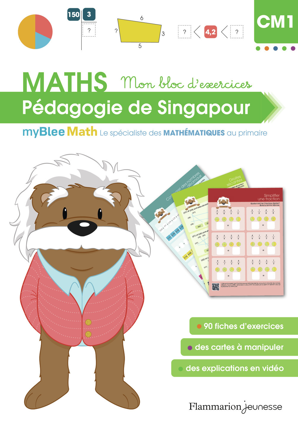 MyBlee Math - Mon bloc d'exercices CM1 - Pédagogie de Singapour