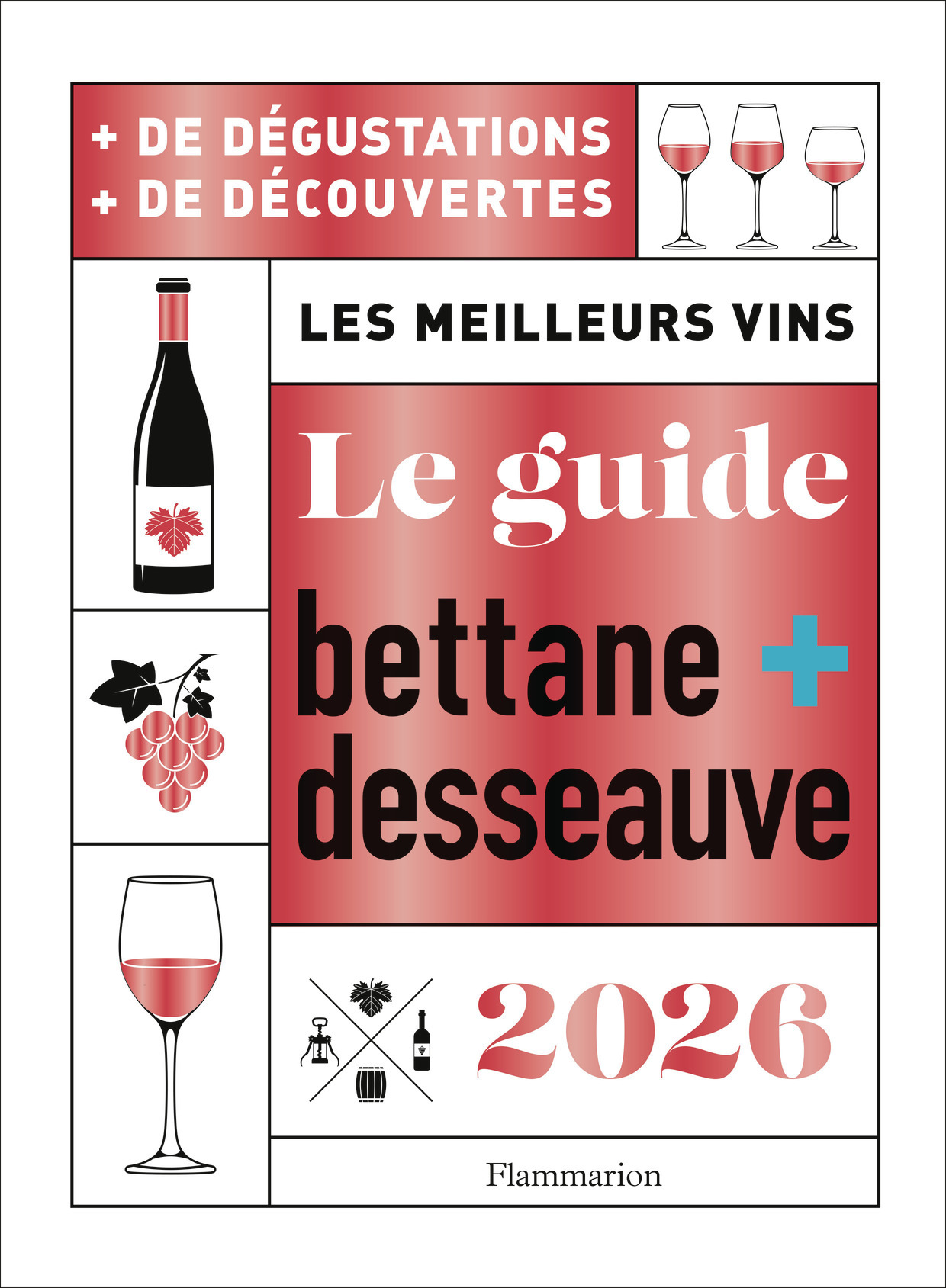 Le Guide Bettane et Desseauve 2026