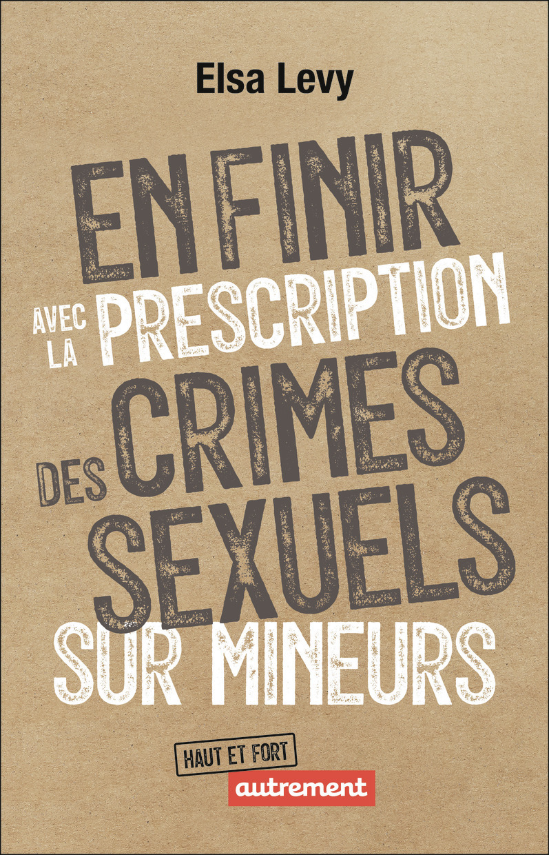 En finir avec la prescription des crimes sexuels sur mineurs