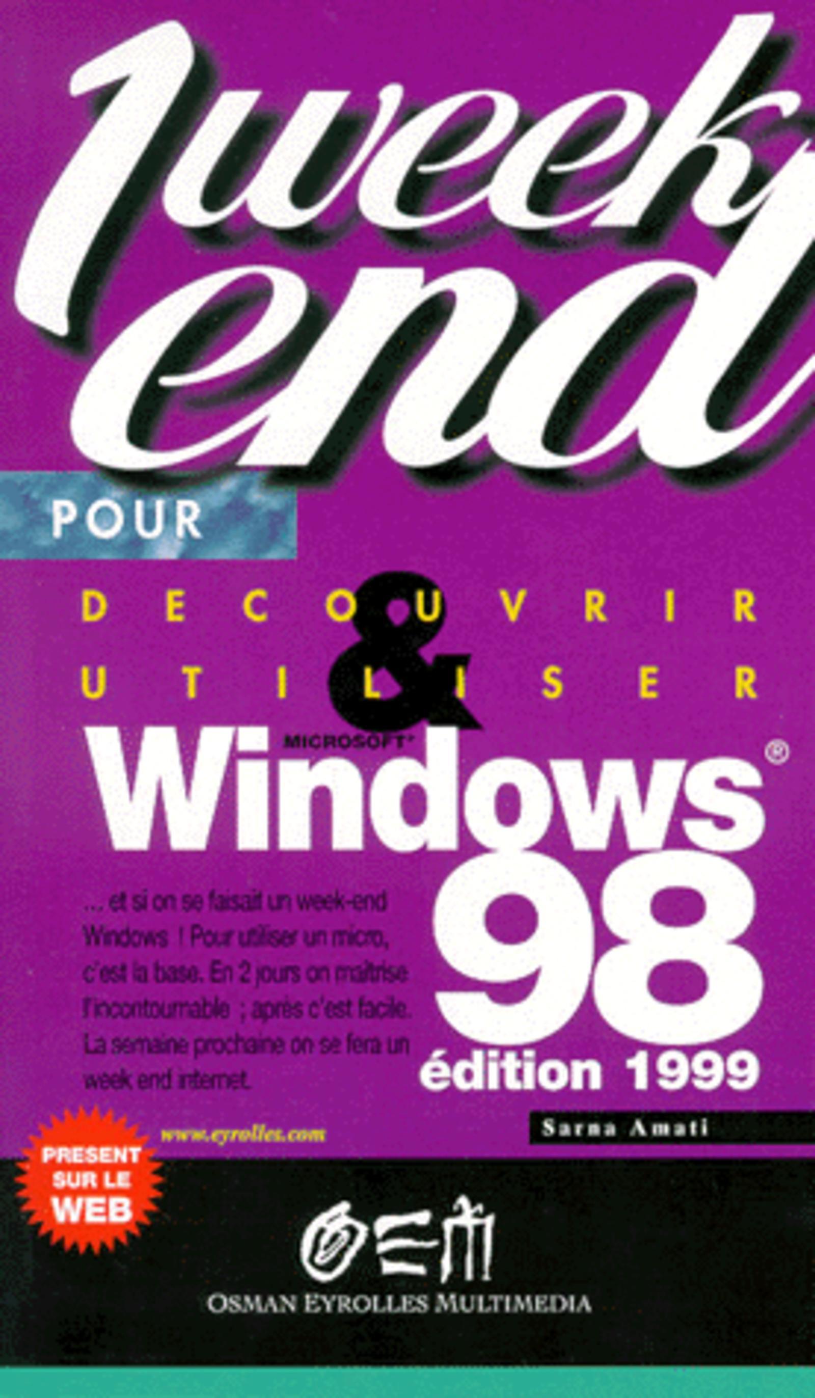 WINDOWS 98 WEEK END