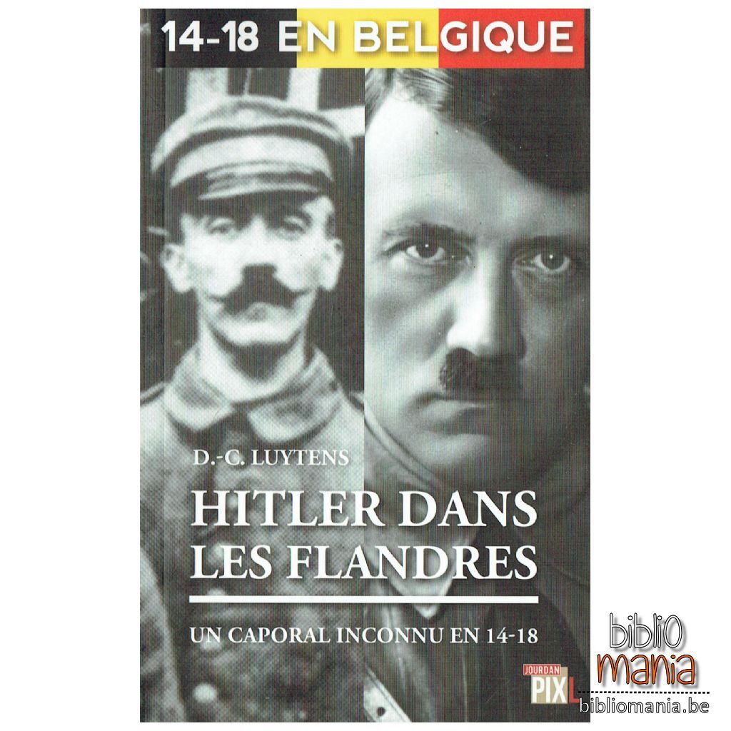 HITLER DANS LES FLANDRES