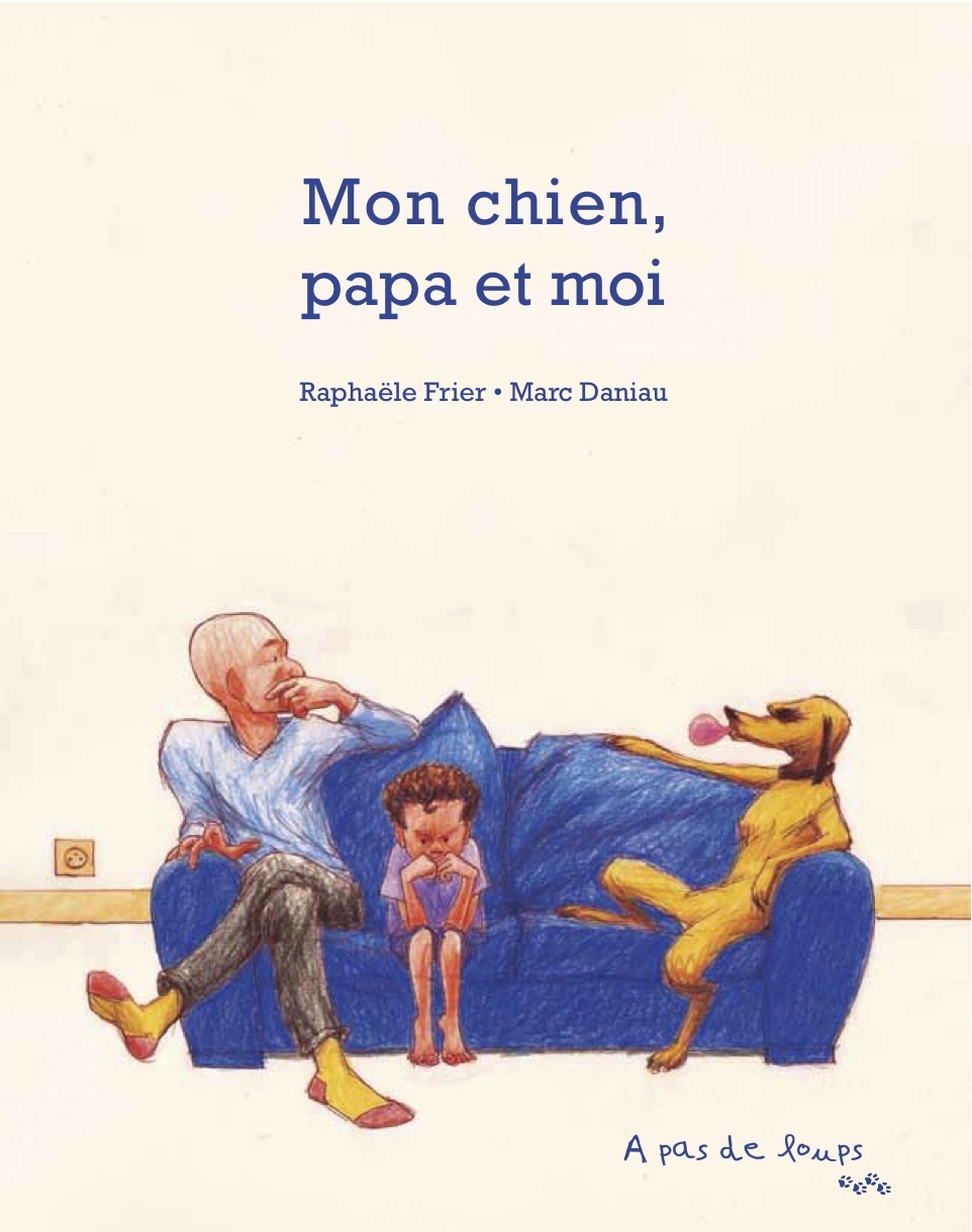 MON CHIEN, MON PAPA ET MOI