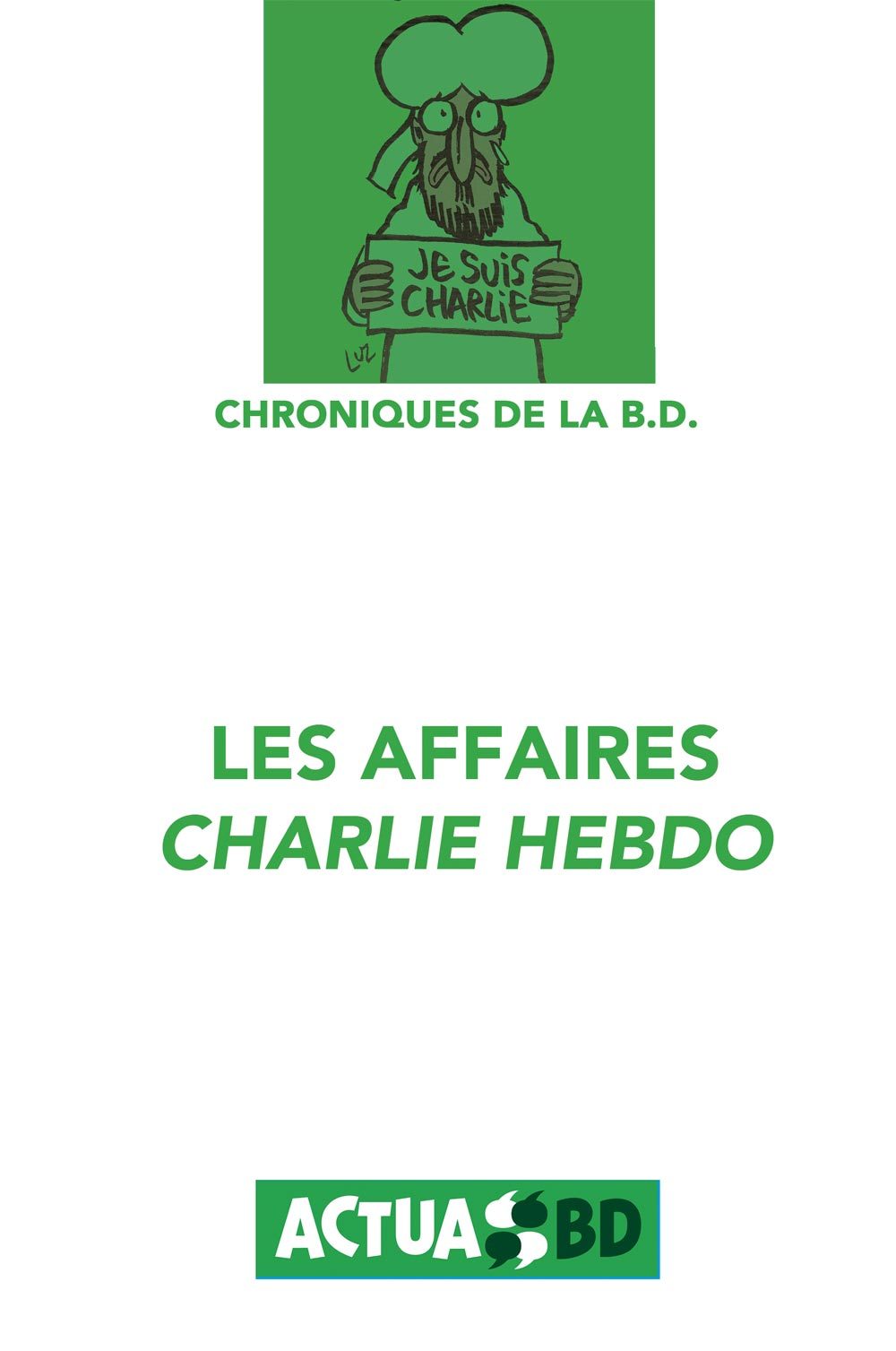 Les Affaires "Charlie Hebdo"