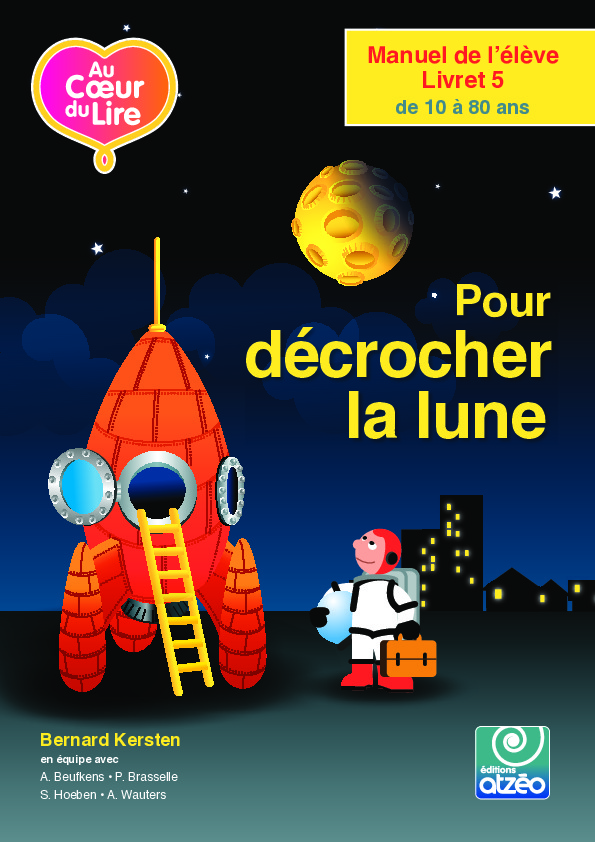 ACDL Pour décrocher la lune - Livret 5