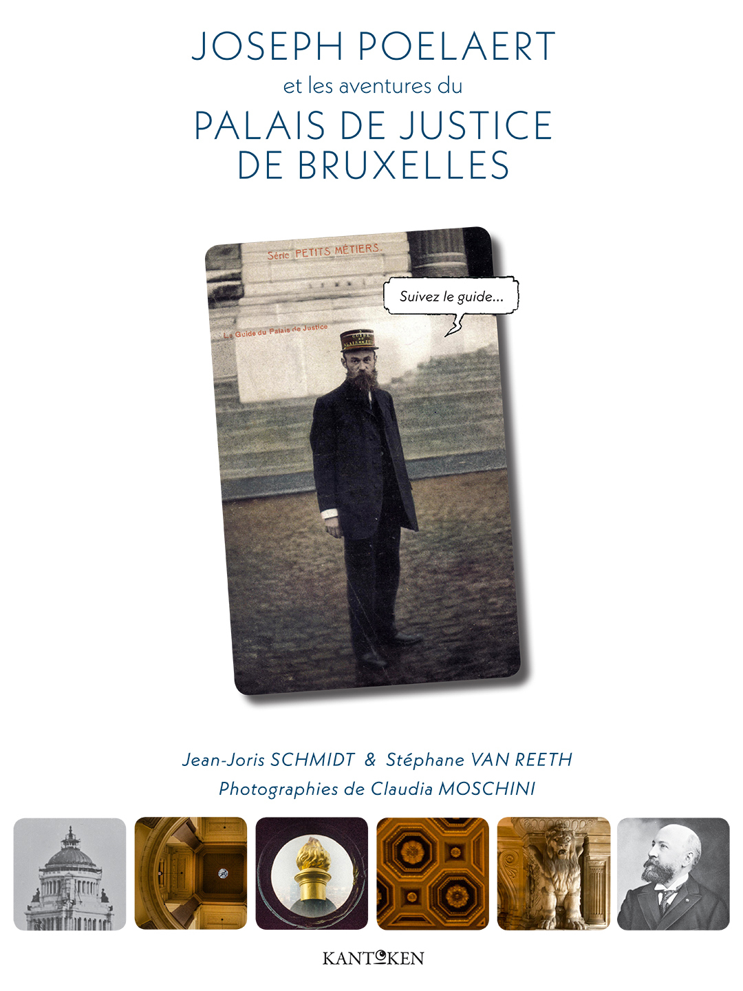 JOSEPH POELAERT ET LES AVENTURES DU PALAIS DE JUSTICE DE BRUXELLES