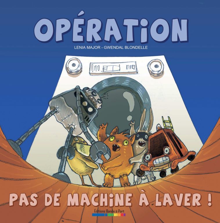 Opération...Pas de machine à laver !