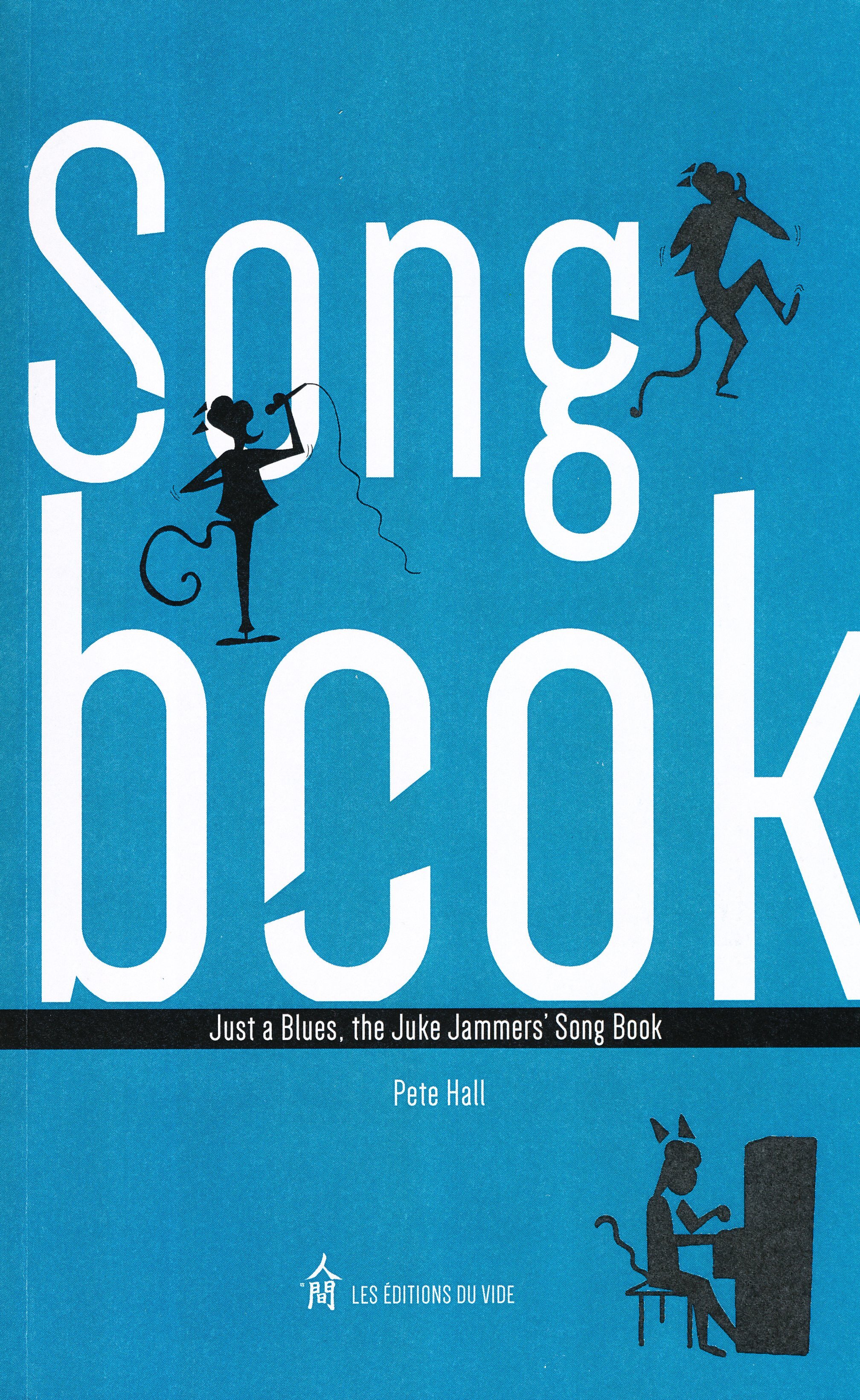 Just a Blues, the Juke Jammers' Song Book