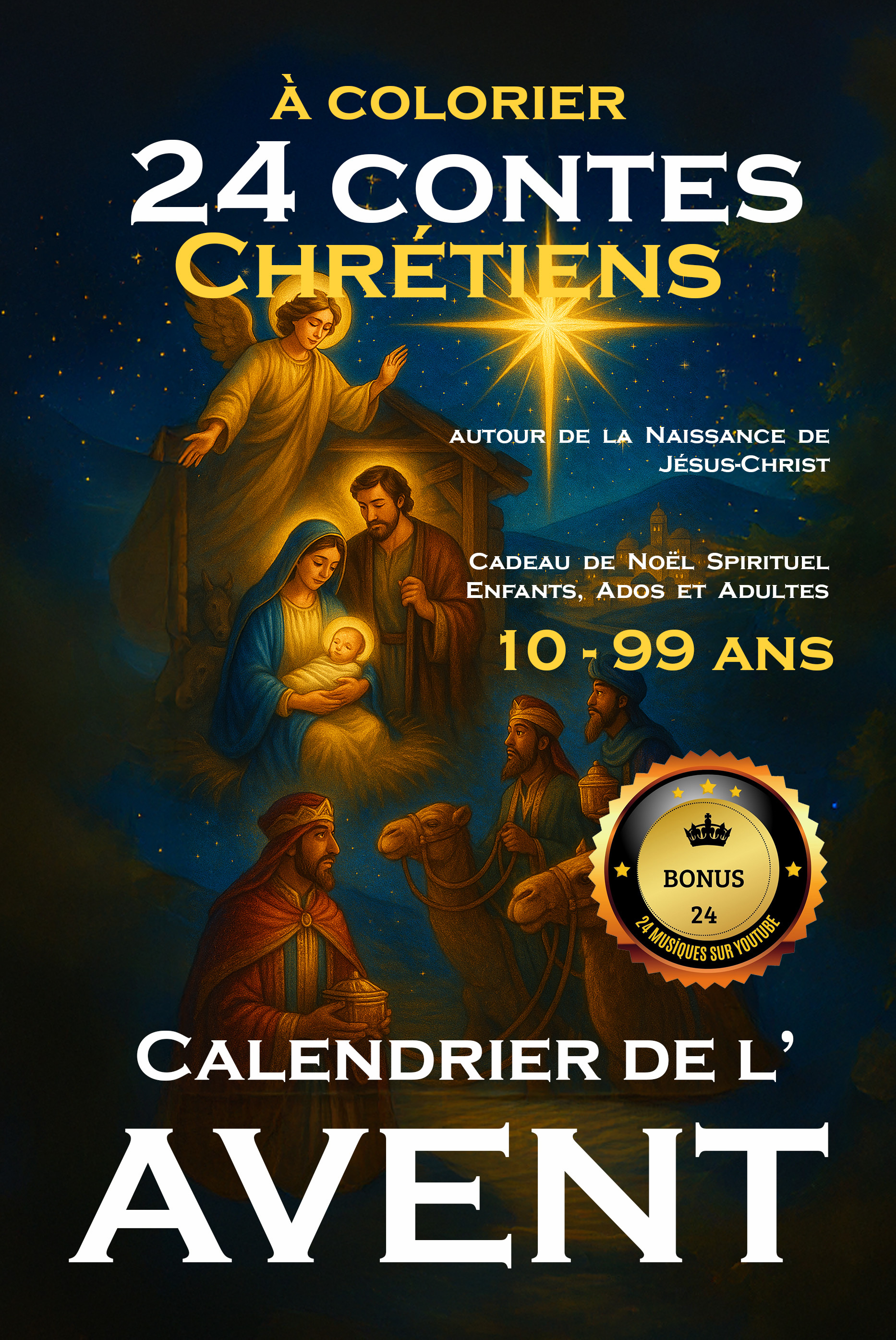 Calendrier de l'Avent 24 Contes Chrétiens à Colorier autour de la Naissance de Jésus-Christ