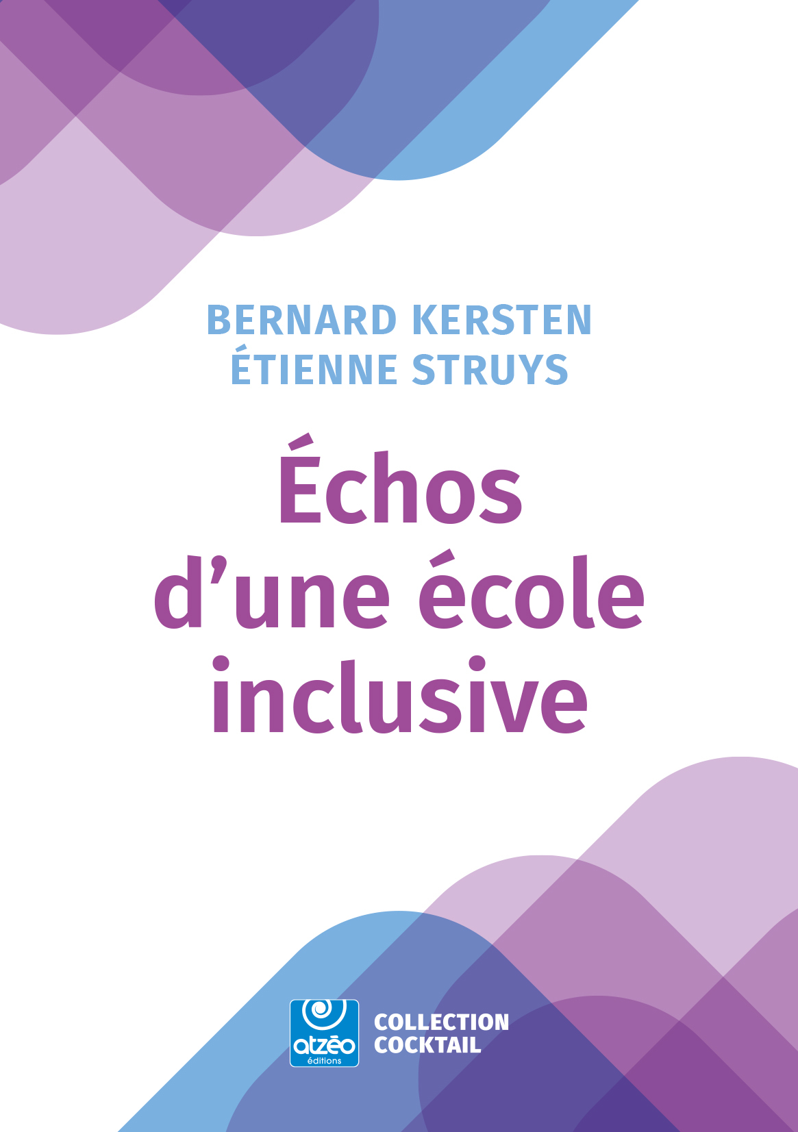 ECHOS D'UNE ECOLE INCLUSIVE