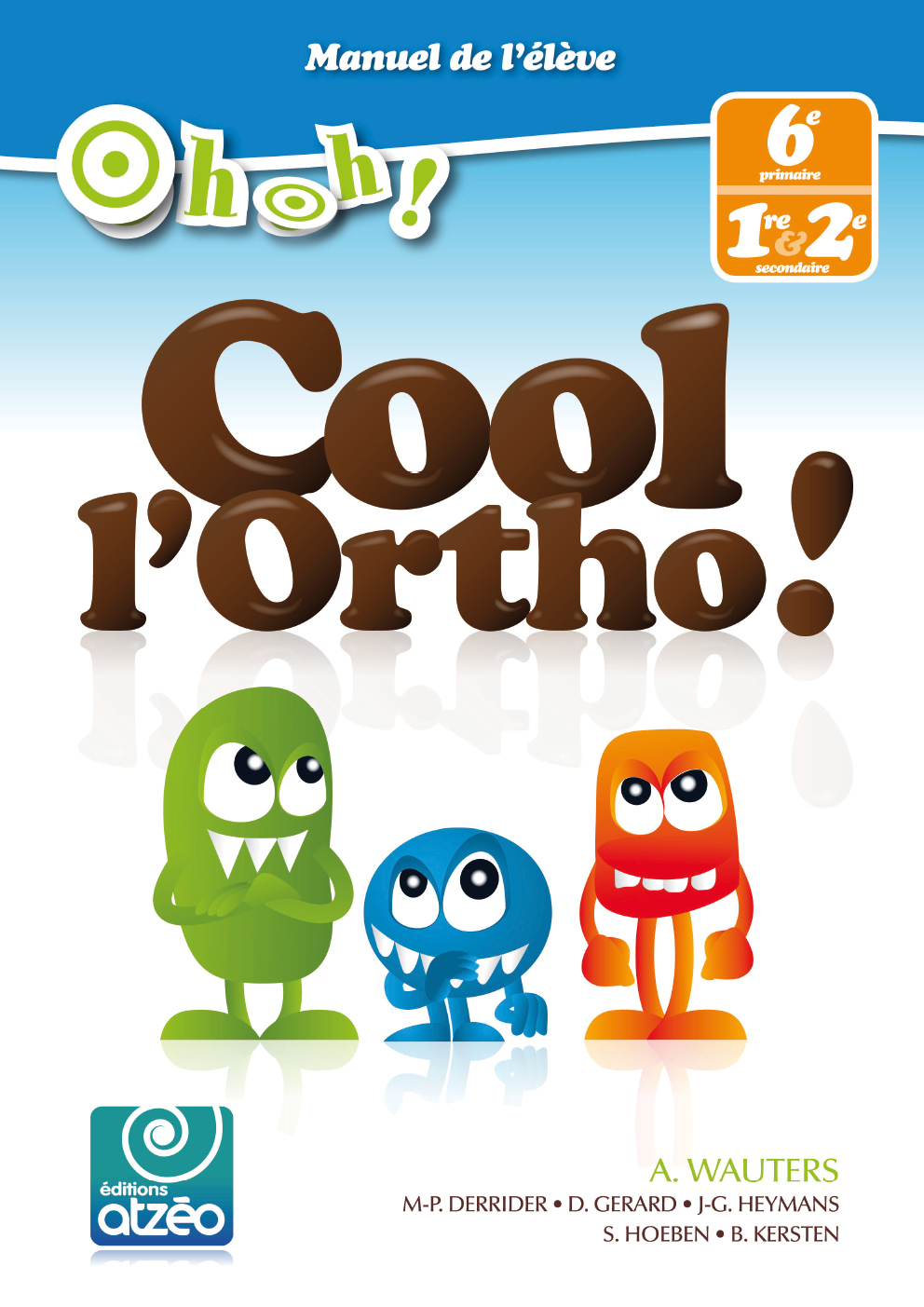 OhOh! Cool l'ortho! 6e - Manuel