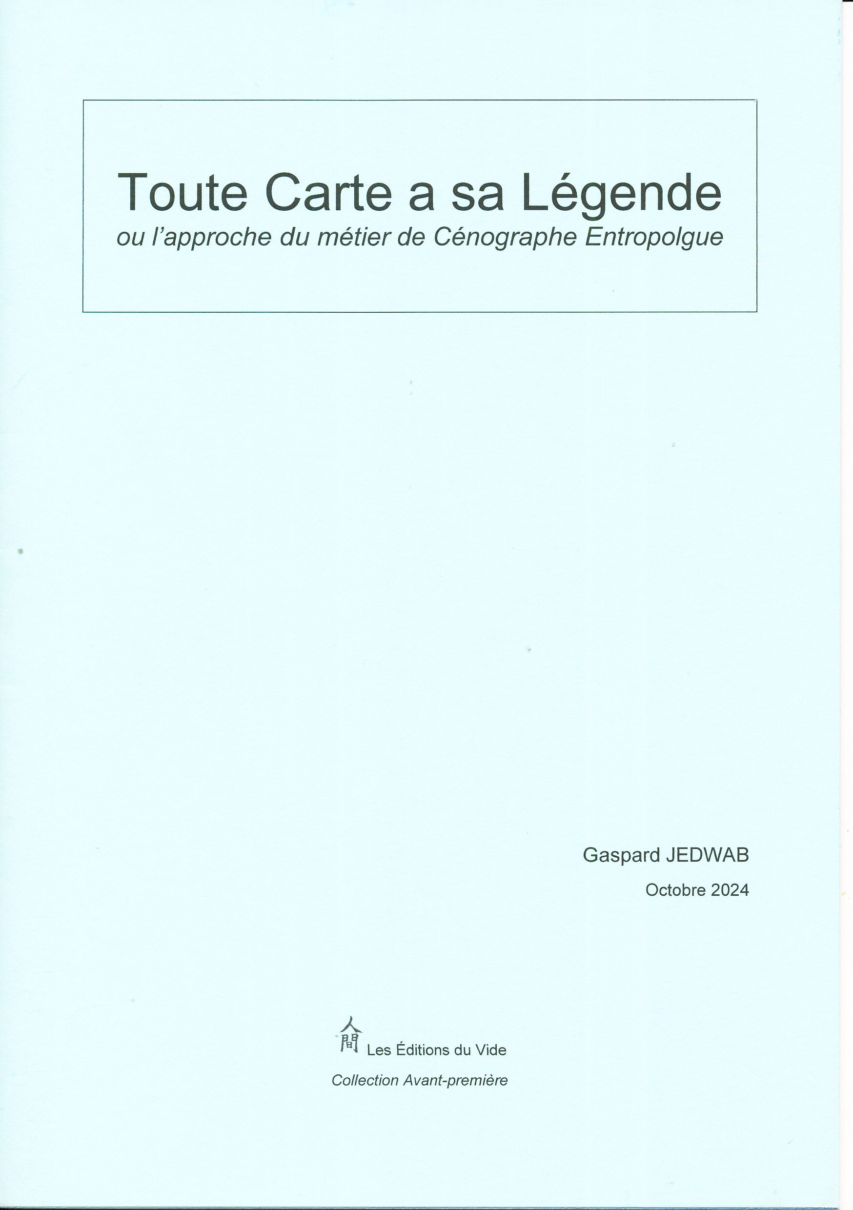 Toute Carte a sa Légende