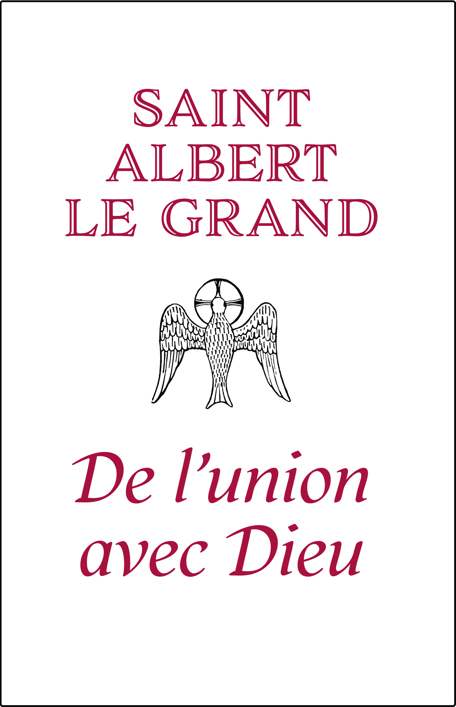 De l'union avec Dieu