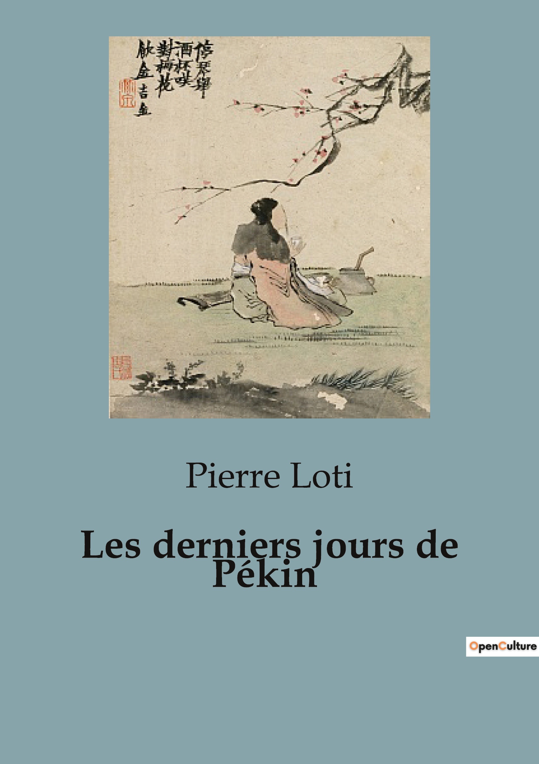 Les derniers jours de Pékin