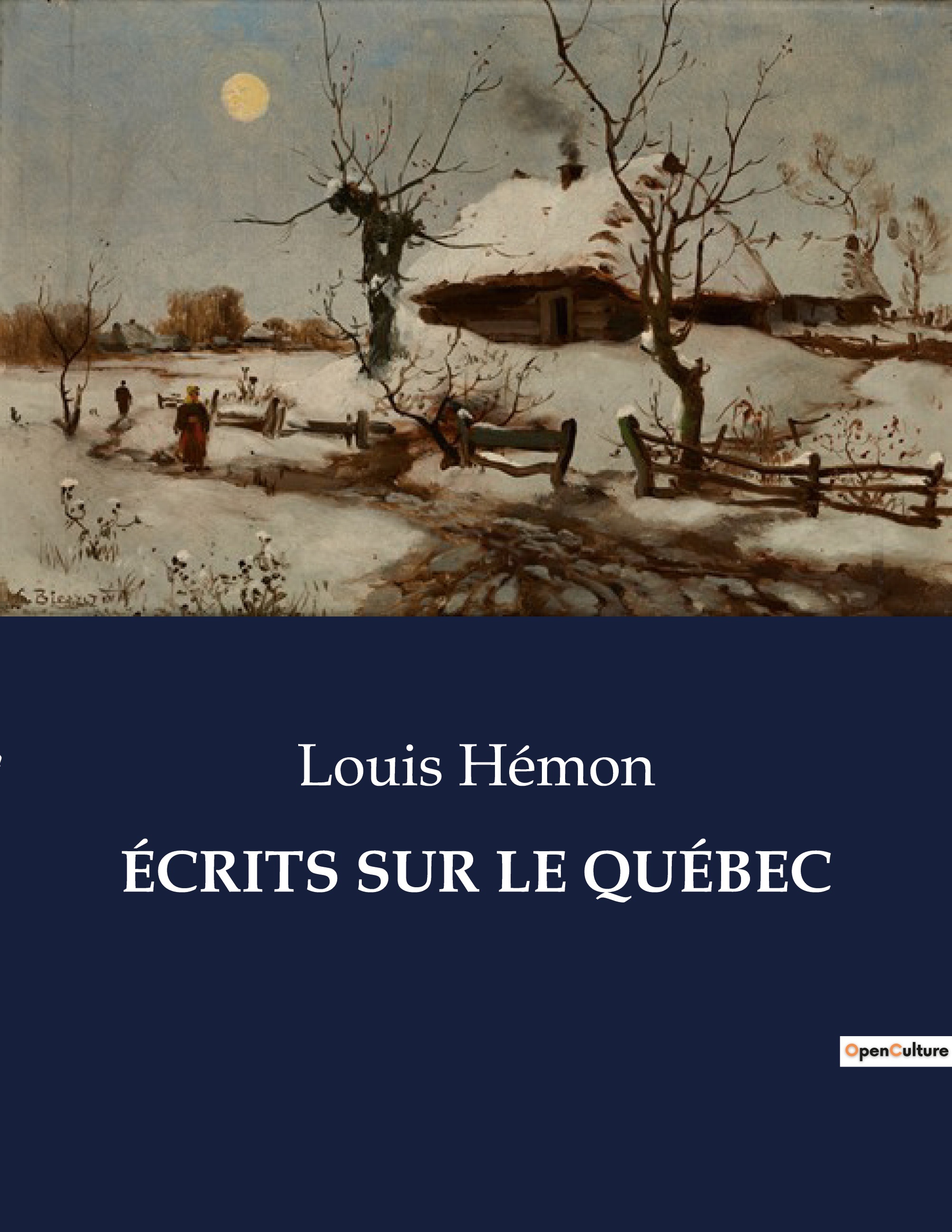 ÉCRITS SUR LE QUÉBEC