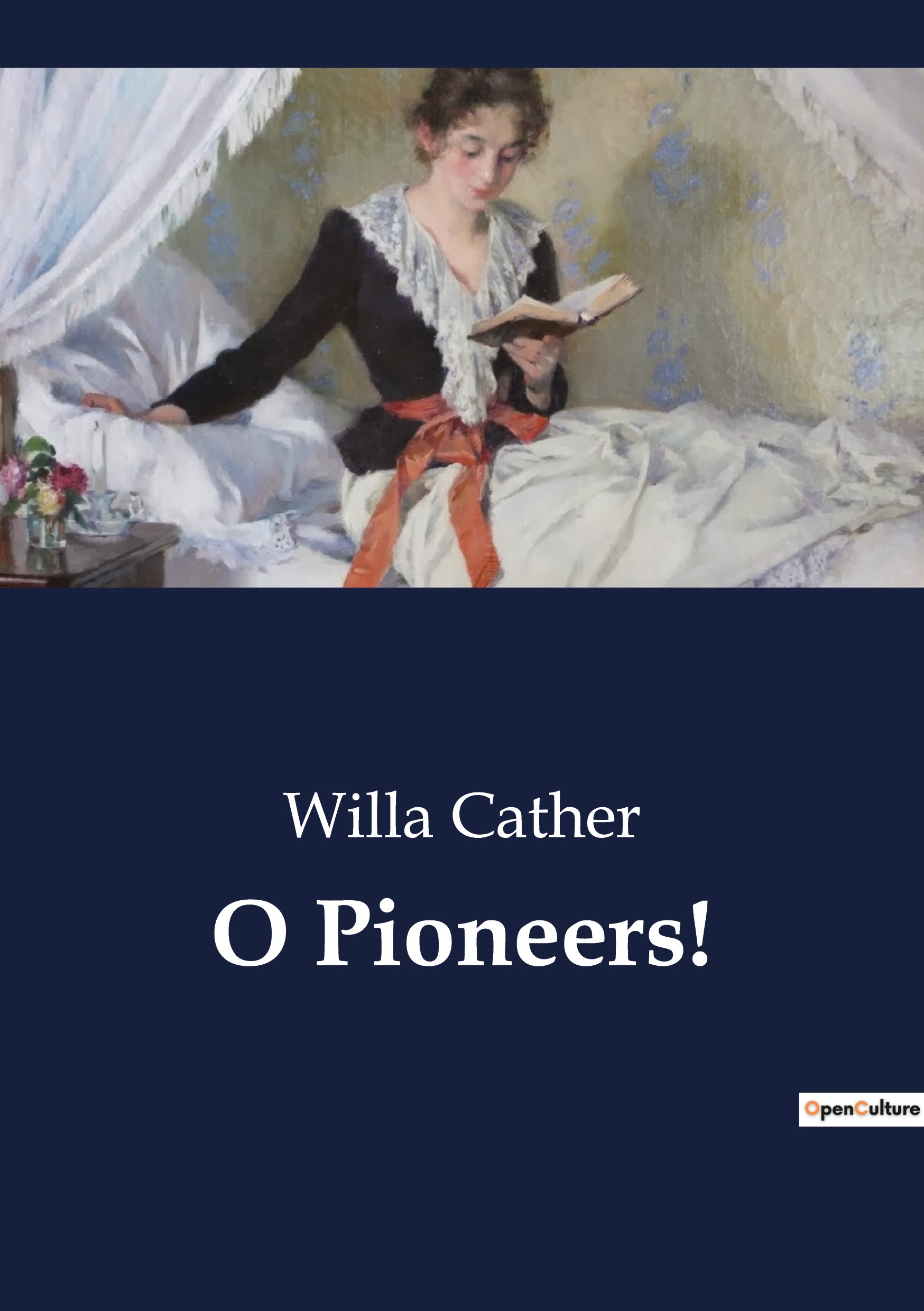 O Pioneers!