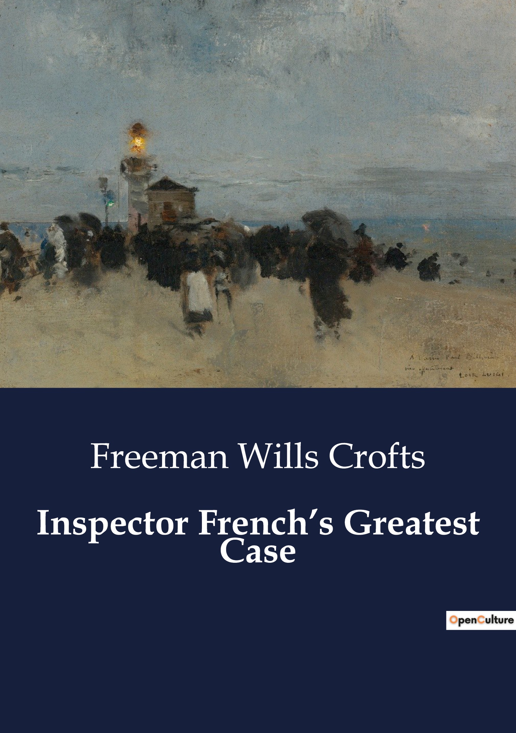 Inspector French's Greatest Case