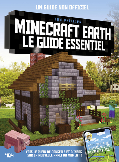 Minecraft Earth, le guide essentiel