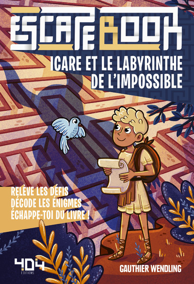 Escape Book enfant - Icare et le labyrinthe de l'impossible