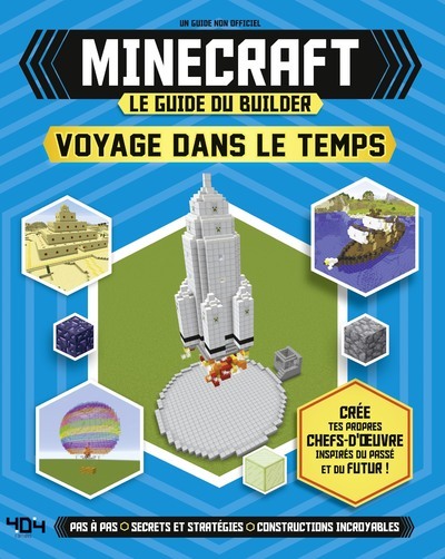 Minecraft - Le guide du builder - Voyage dans le temps