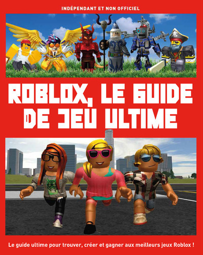Roblox, le guide de jeu ultime