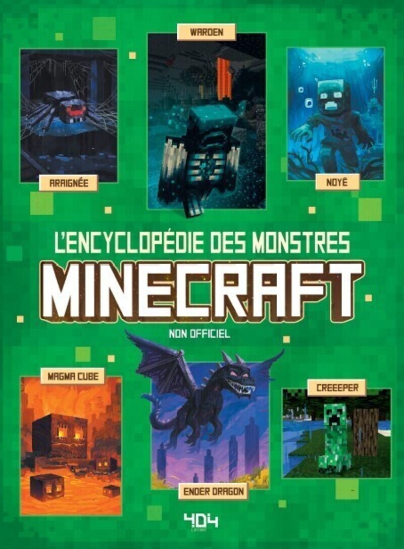 Minecraft - L'Encyclopédie des monstres