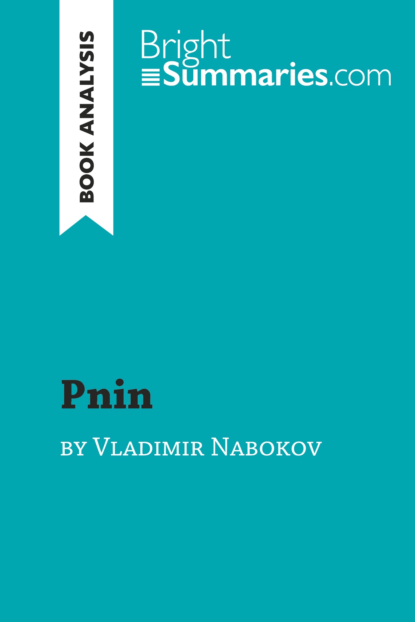 Pnin by Vladimir Nabokov (Book Analysis)