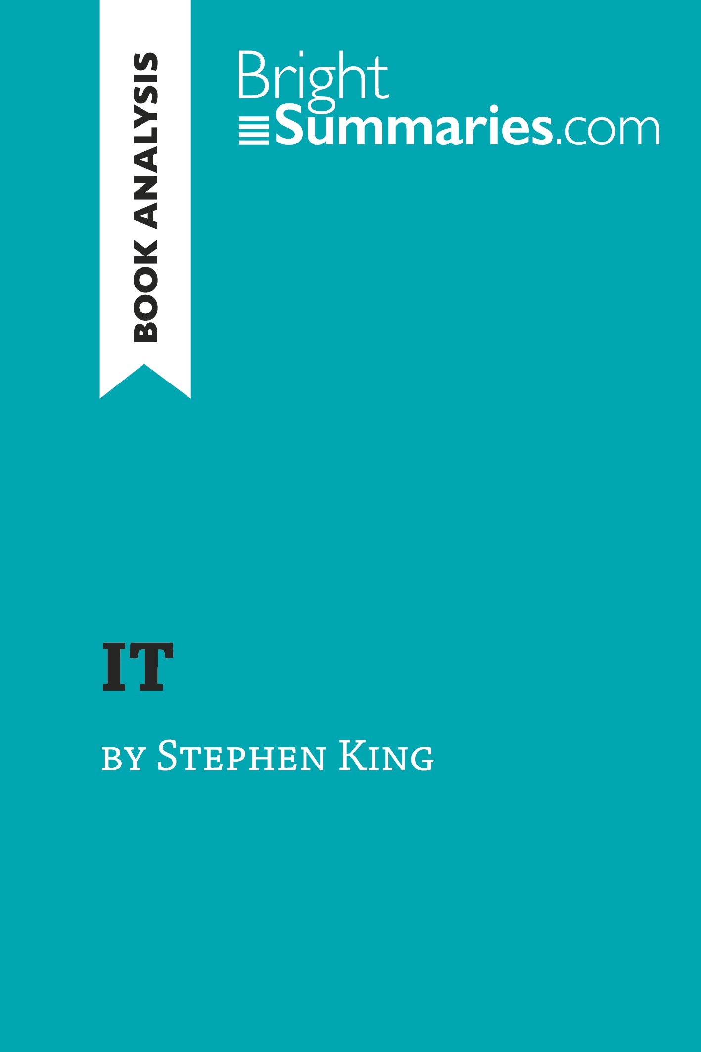IT by Stephen King (Book Analysis)