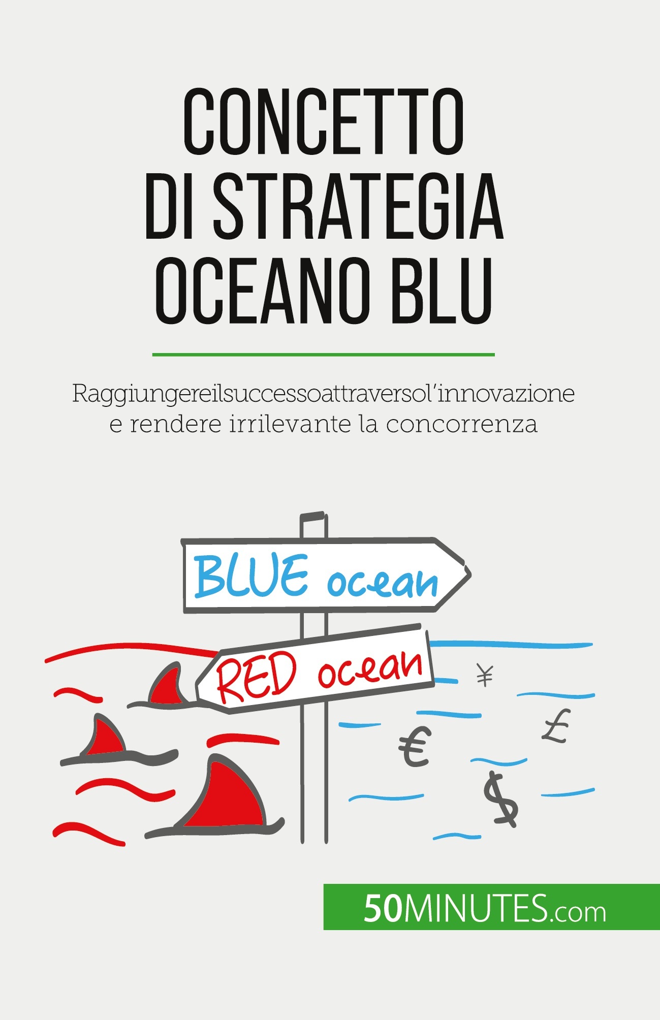 Concetto di Strategia Oceano Blu