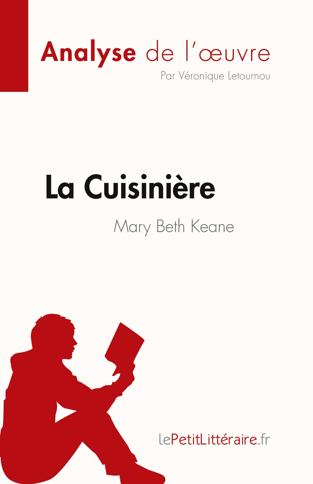 La Cuisinière de Mary Beth Keane (Analyse de l'oeuvre)