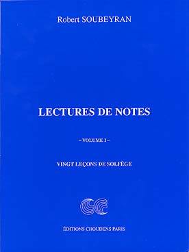 ROBERT SOUBEYRAN : LECTURES DE NOTES - 20 LECONS DE SOLFEGE