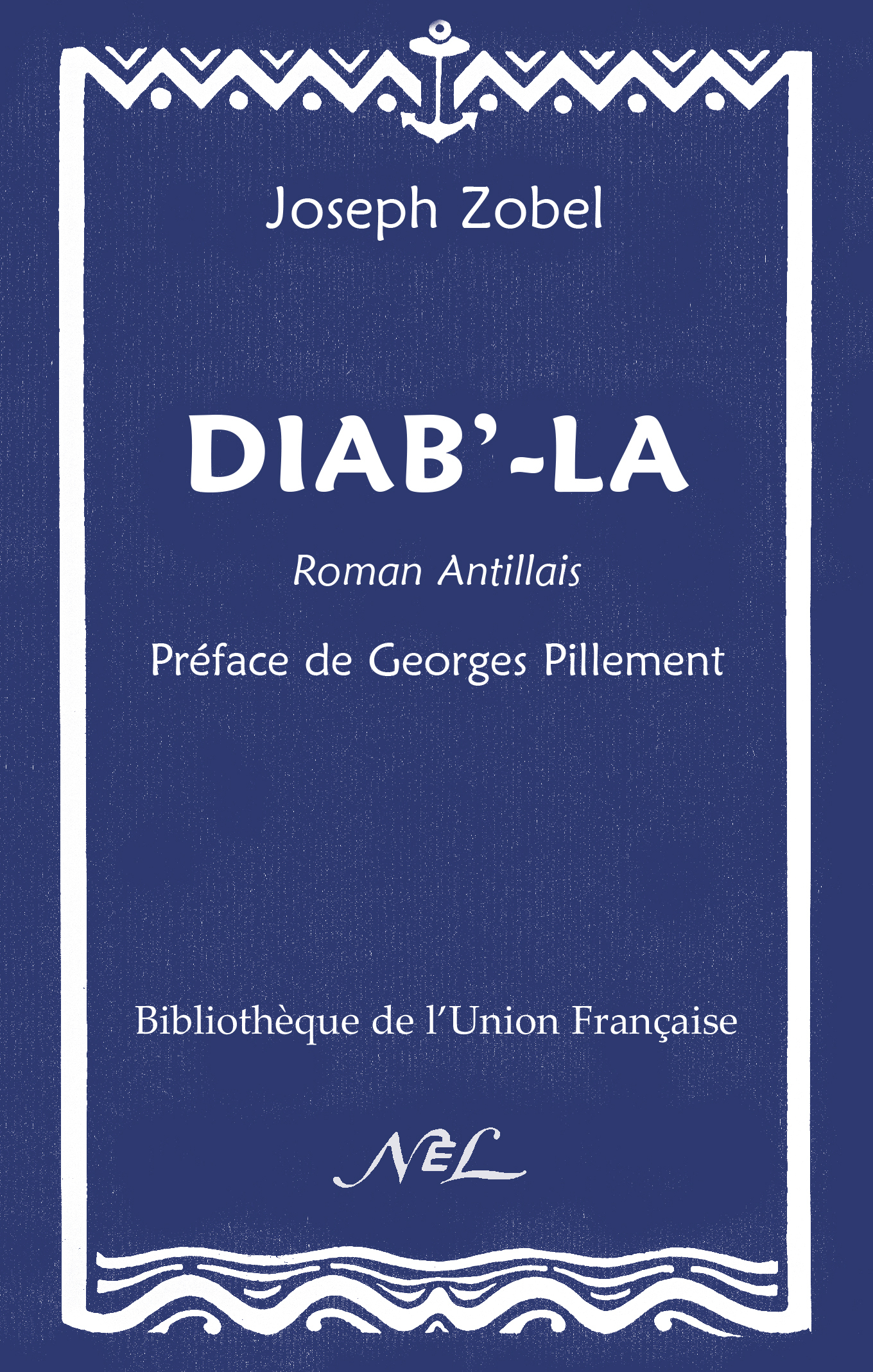 DIABLA / ROMAN ANTILLAIS