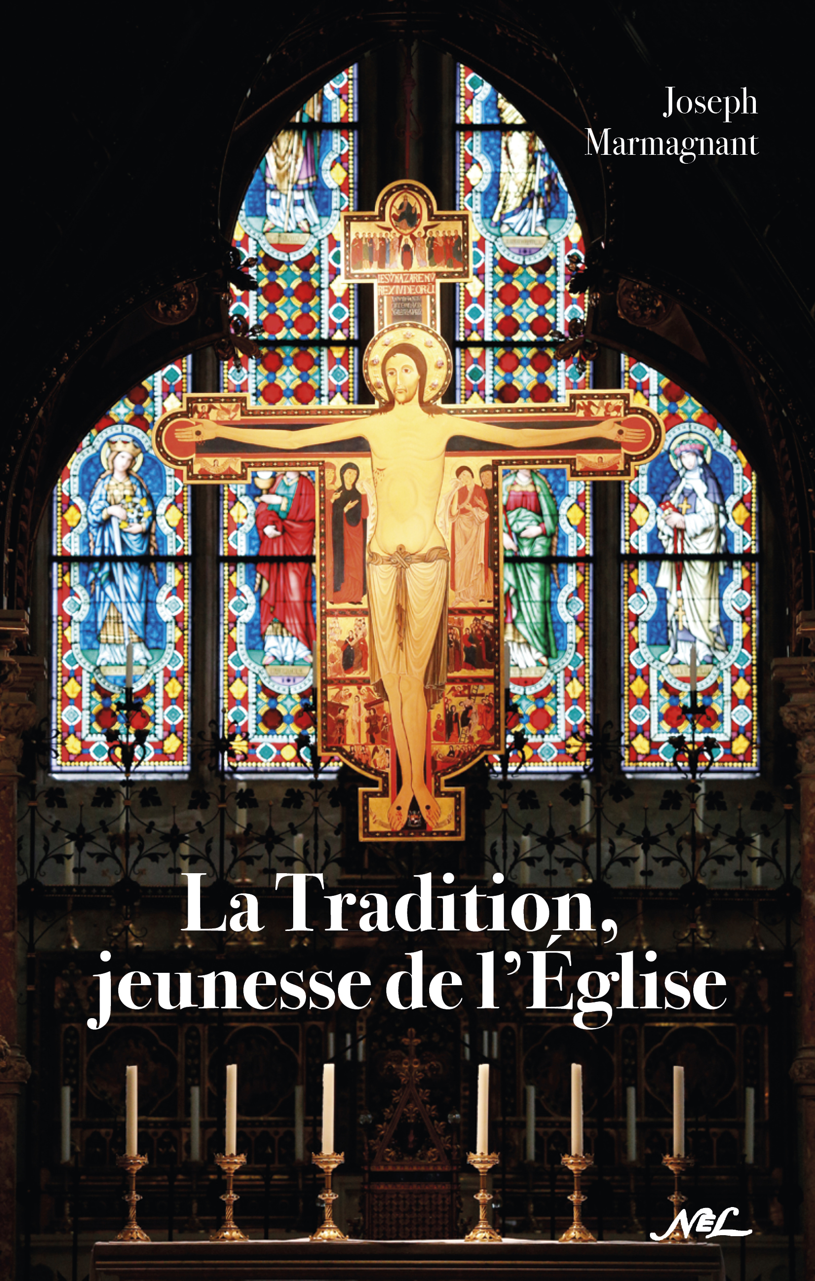 La Tradition, jeunesse de l'Église