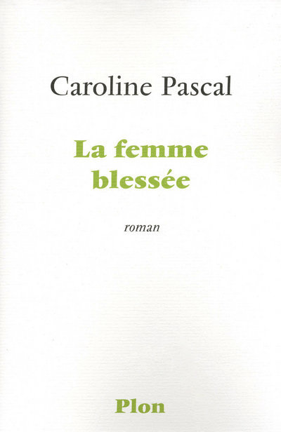 La femme blessée