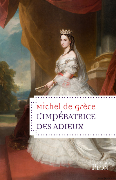 L'impératrice des adieux (Nouvelle édition)