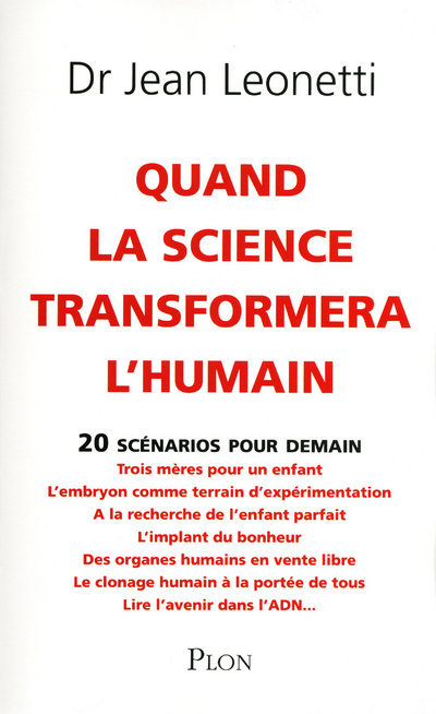 Quand la science transformera l'humain