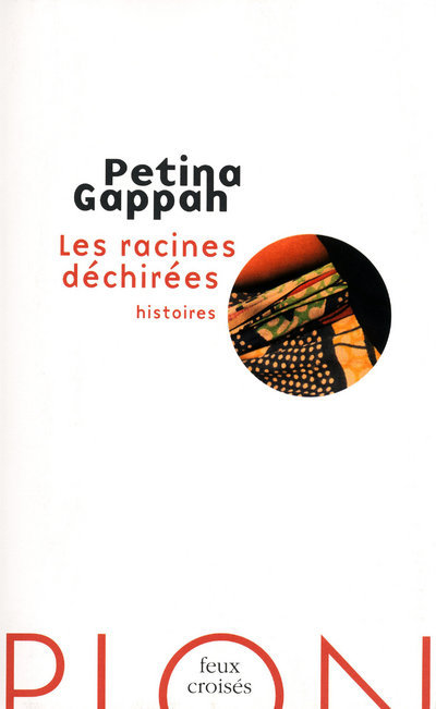 Les racines déchirées