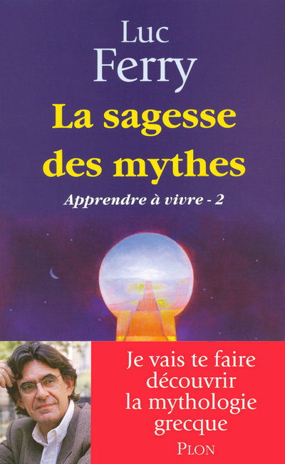 La sagesse des mythes