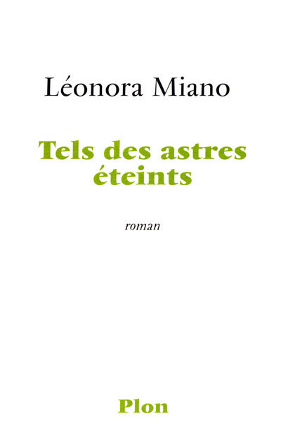Tels des astres éteints