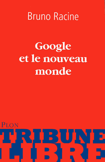 Google et le nouveau monde