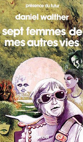 Sept femmes de mes autres vies