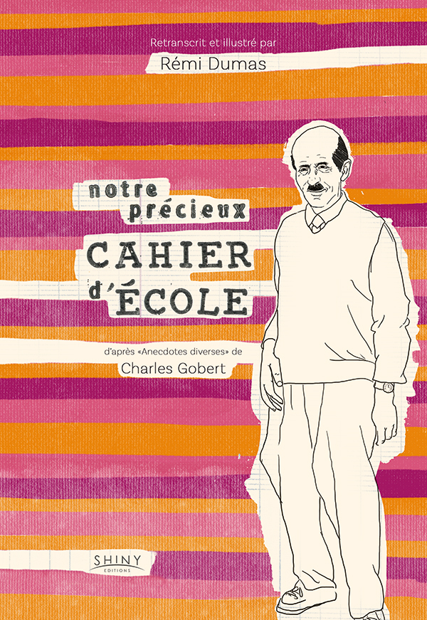 Notre précieux cahier d'école