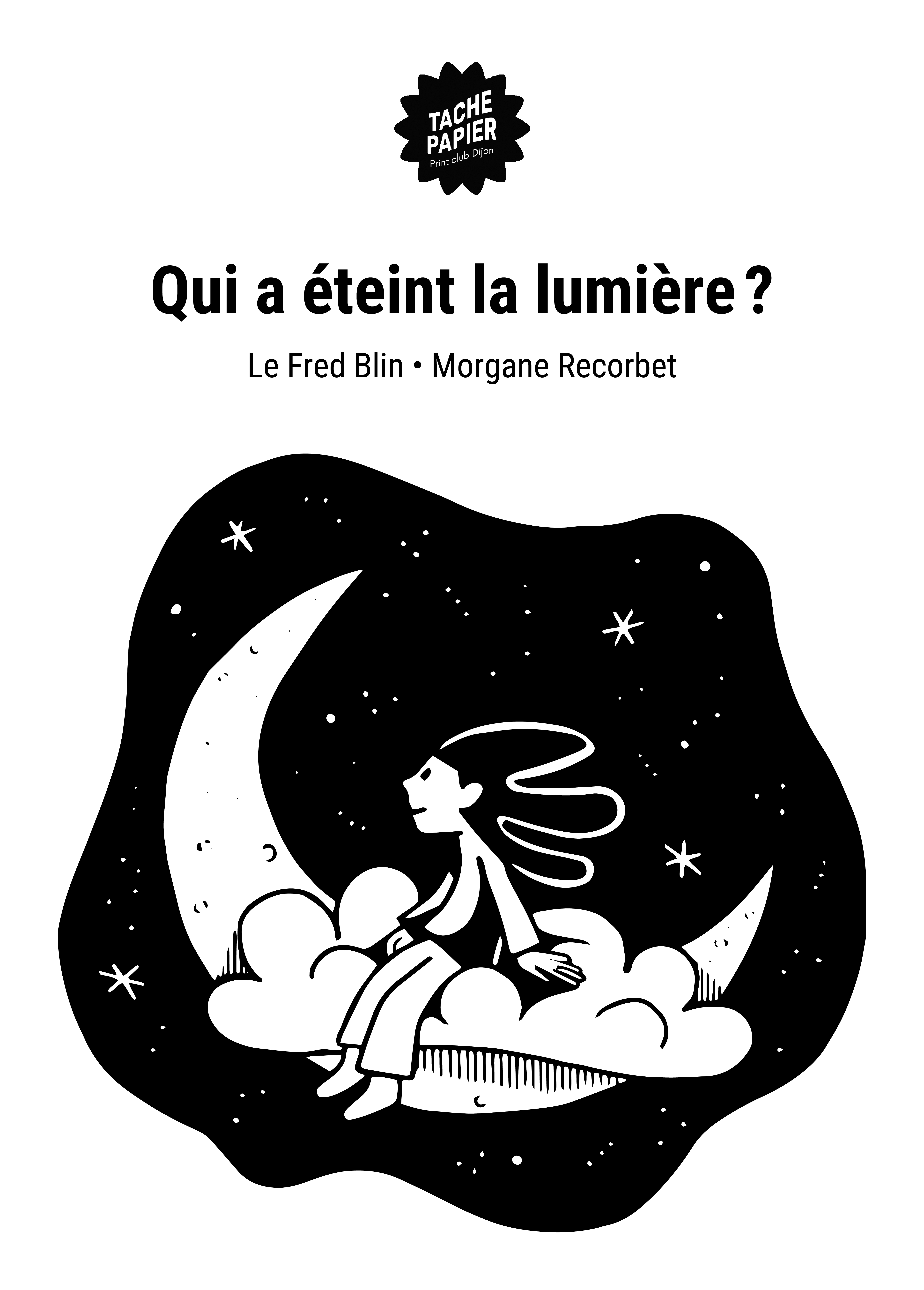 Qui a éteint la lumière?