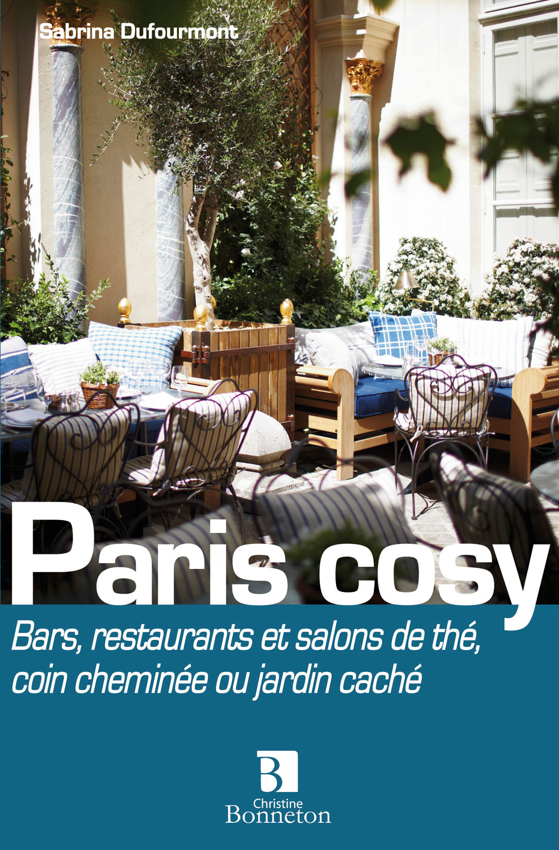 Paris cosy - bars, restos et salons de thé