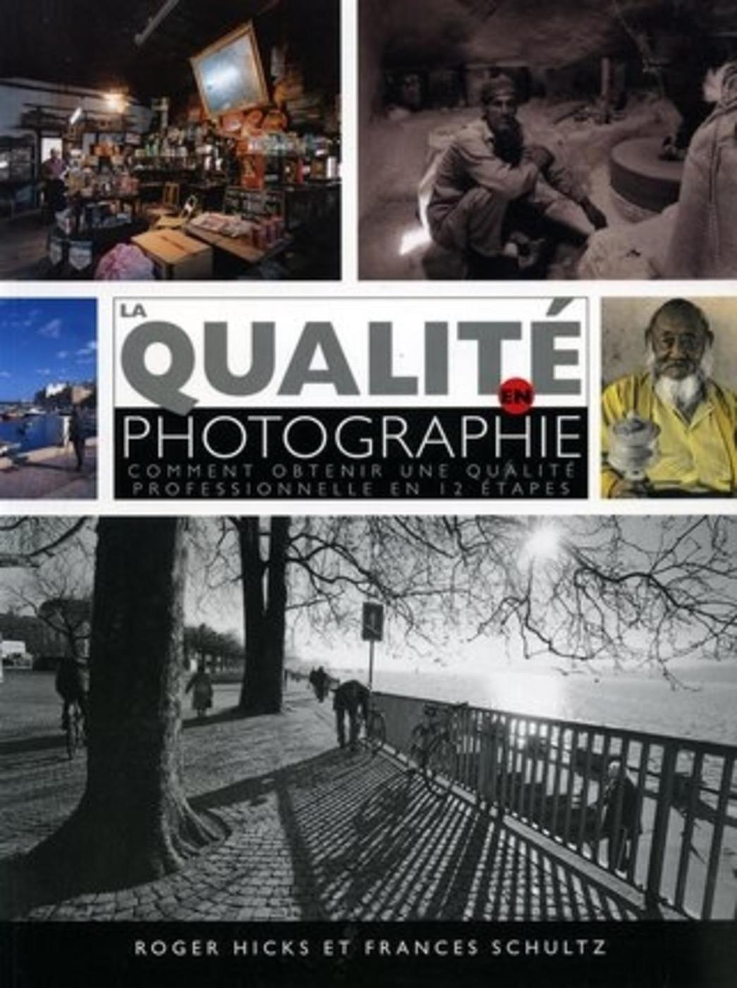 La qualité en photographie