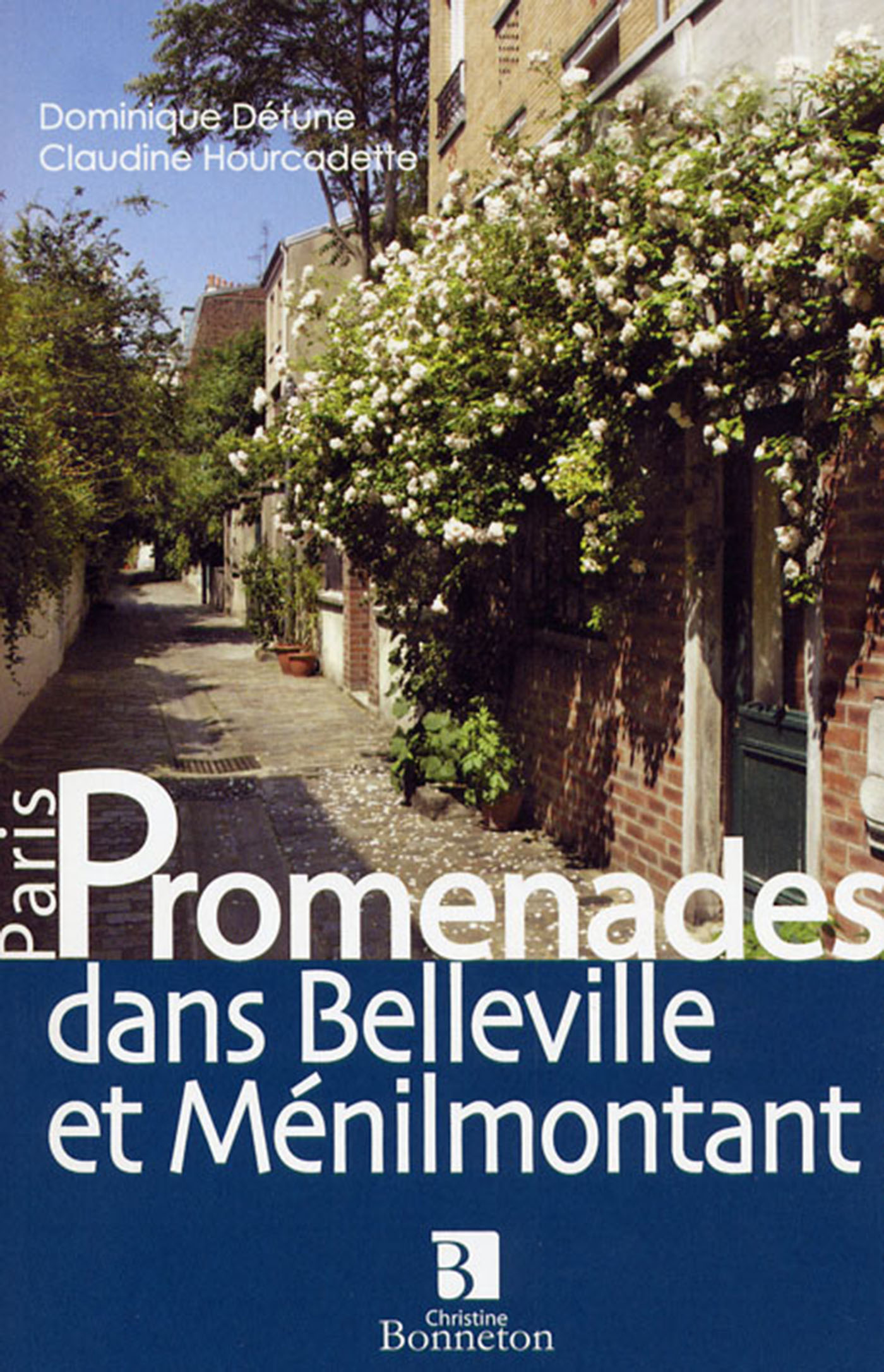 Promenades dans Belleville et Ménilmontant