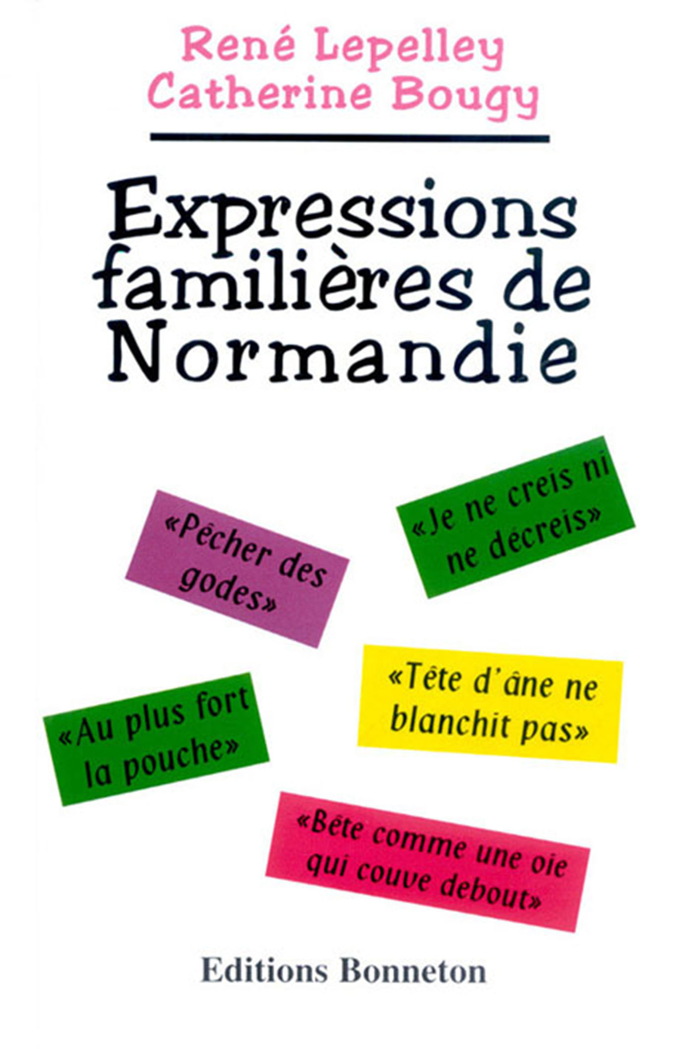 Expressions familières de Normandie