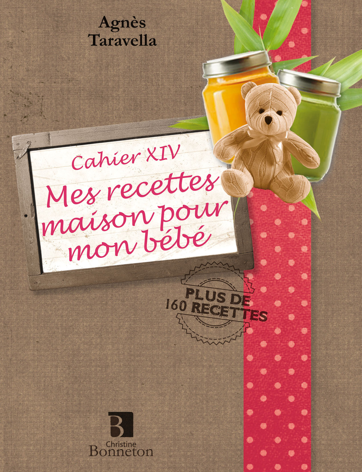 Mes recettes maison pour mon bébé